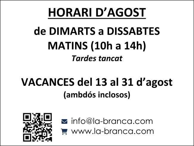 horari estiu La Branca